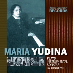 Maria Yudina plays instrumental sonatas by Hindemith